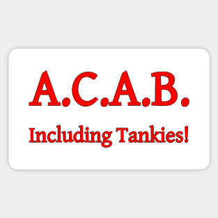 ACAB, Including Tankies! Sticker